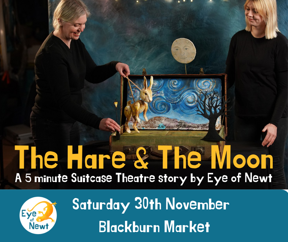 The Hare and The Moon - FREE Theatre on the Market